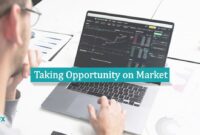 Taking Opportunity on Market