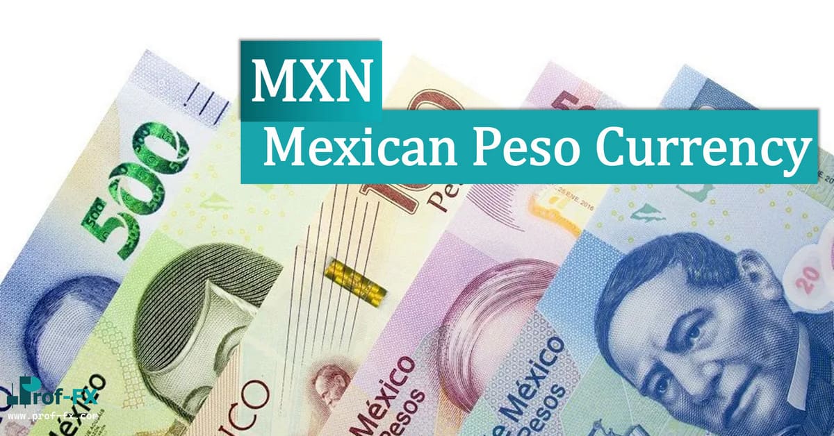 Mexican Peso Currency