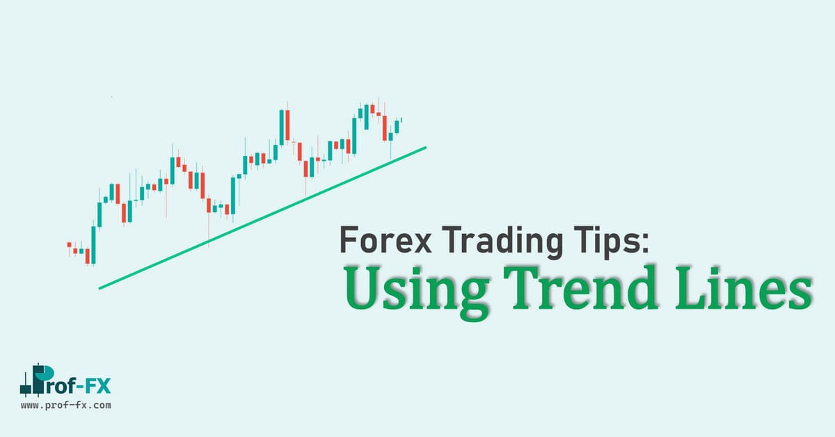 Trading Tips Using Trend Lines